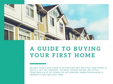 A Guide To Buying Your First Home